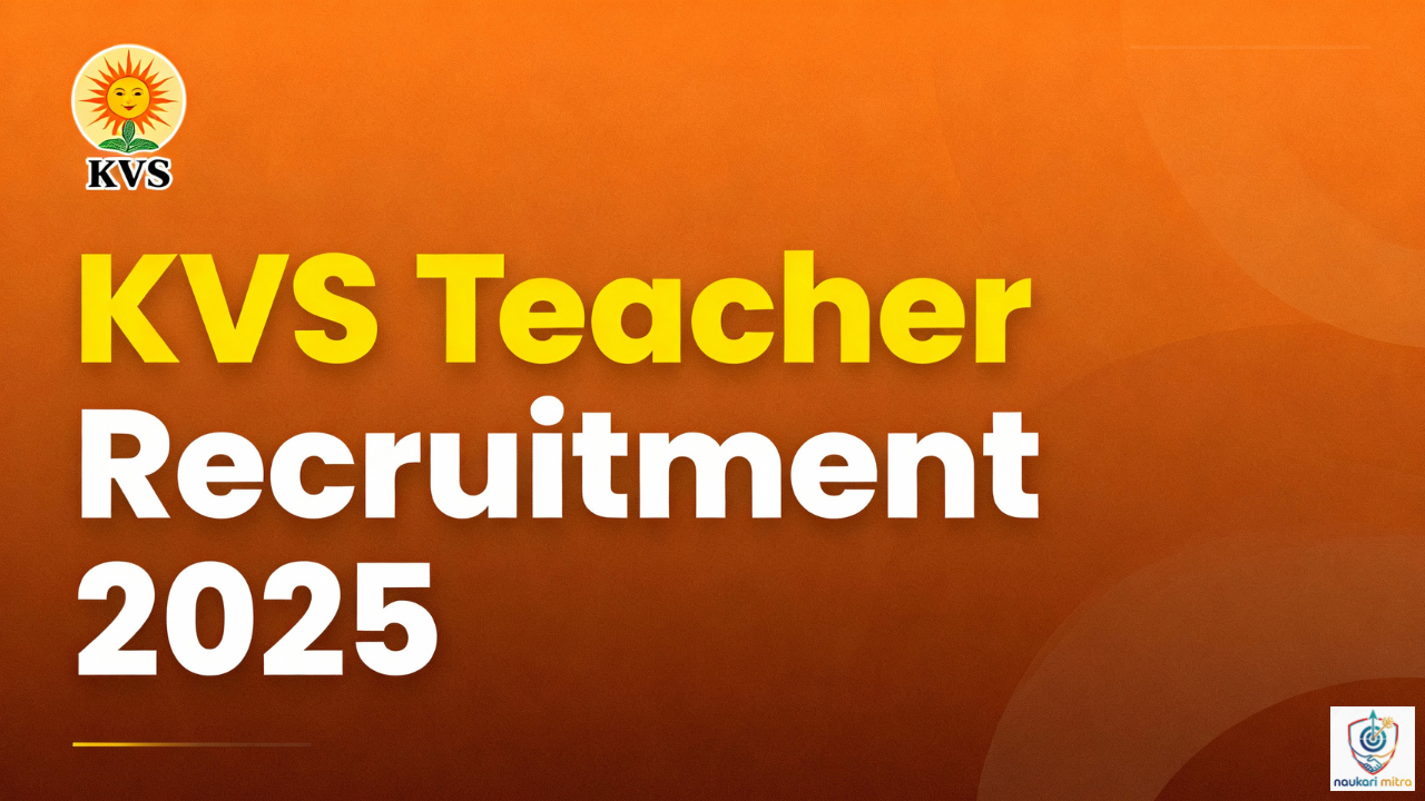 KVS Recruitment 2025 Notification