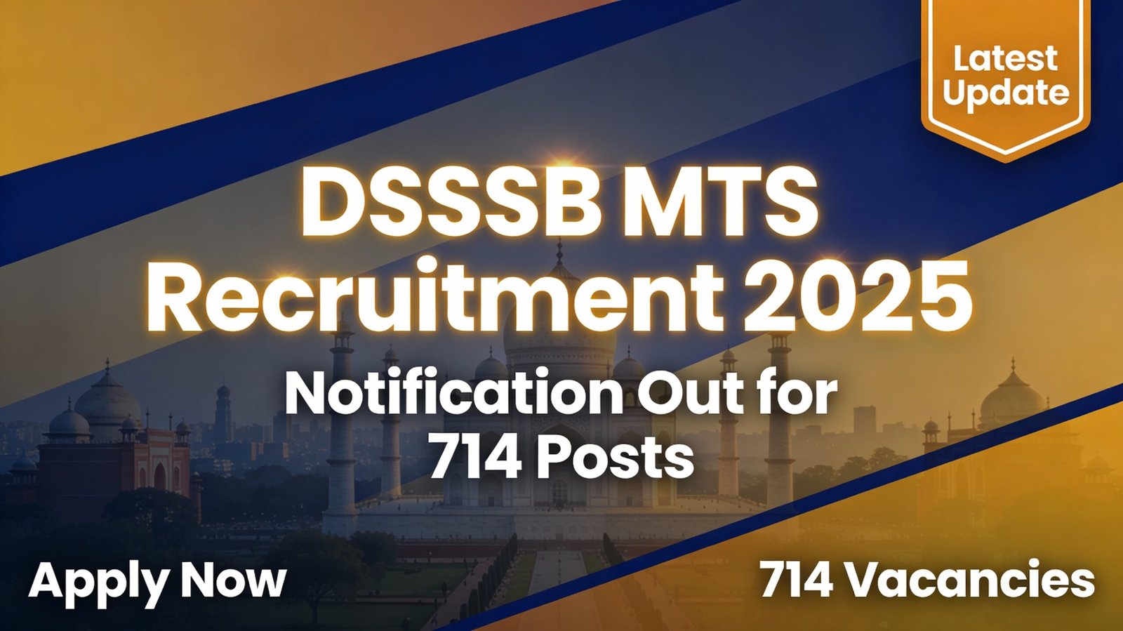 DSSSB MTS Recruitment 2025